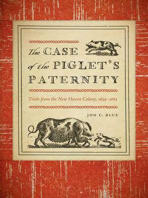 cover image of The Case of the Piglet's Paternity